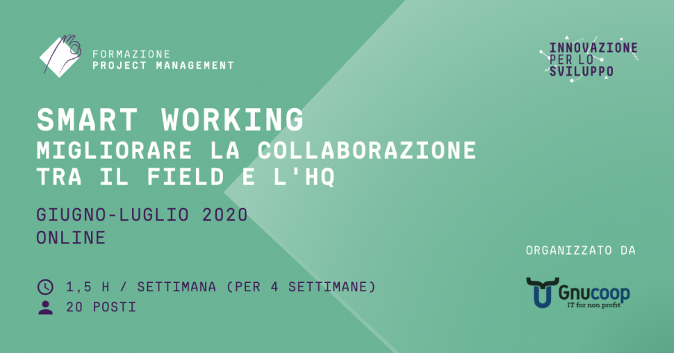Smart Working: migliorare la collaborazione tra il field e l'HQ