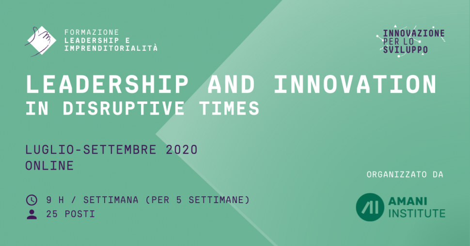 Leadership and Innovation in Disruptive Times