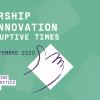 Leadership and Innovation in Disruptive Times
