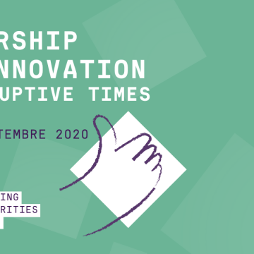 Leadership and Innovation in Disruptive Times