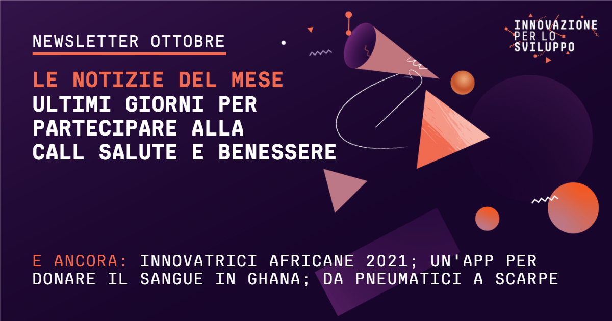 News di ottobre: Salute e Benessere, innovazioni in Africa