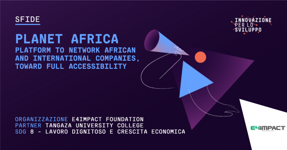 PLANET AFRICA - PLAtform to NETwork AFRican and International Companies, toward full Accessibility