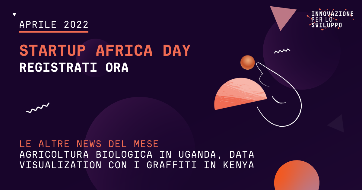 Partecipa a Startup Africa Day – 11 maggio, Milano